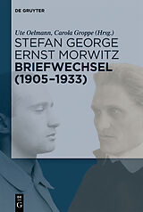 E-Book (epub) Stefan George  Ernst Morwitz: Briefwechsel (1905-1933) von 