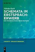 E-Book (epub) Schemata im Erstspracherwerb von Nikolas Koch