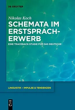 E-Book (epub) Schemata im Erstspracherwerb von Nikolas Koch