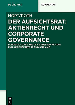 E-Book (epub) Der Aufsichtsrat: Aktienrecht und Corporate Governance von Klaus J. Hopt, Markus Roth