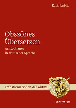 E-Book (epub) Obszönes Übersetzen von Katja Lubitz