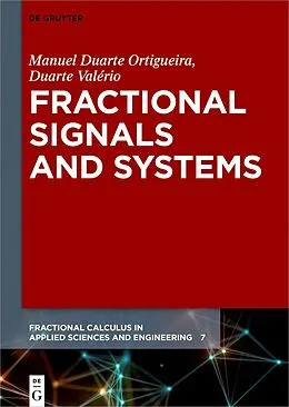 E-Book (pdf) Fractional Signals and Systems von Manuel Duarte Ortigueira, Duarte Valério