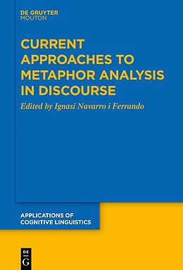 Fester Einband Current Approaches to Metaphor Analysis in Discourse von 