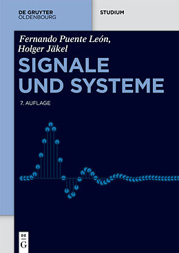 E-Book (epub) Signale und Systeme von Fernando Puente León, Holger Jäkel