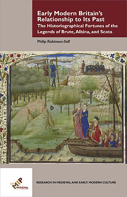 eBook (epub) Early Modern Britain's Relationship to Its Past de Philip Mark Robinson-Self