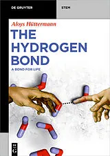 E-Book (epub) The Hydrogen Bond von Aloys Hüttermann