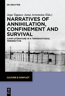 Livre Relié Narratives of Annihilation, Confinement, and Survival de 
