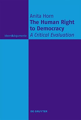 eBook (pdf) The Human Right to Democracy de Anita Horn