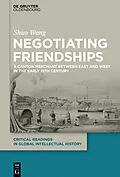 E-Book (pdf) Negotiating Friendships von Shuo Wang