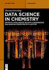 E-Book (epub) Data Science in Chemistry von Thorsten Gressling