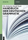 E-Book (epub) Handbuch der Deutschen Grammatik von Elke Hentschel, Harald Weydt