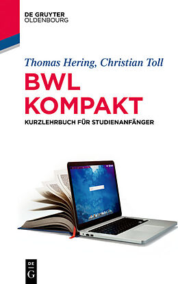 Kartonierter Einband BWL kompakt von Thomas Hering, Christian Toll
