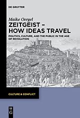 eBook (epub) Zeitgeist - How Ideas Travel de Maike Oergel