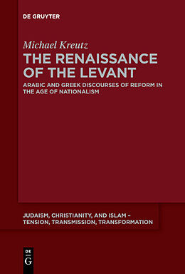 Livre Relié The Renaissance of the Levant de Michael Kreutz