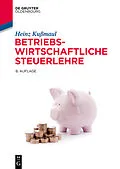 E-Book (pdf) Betriebswirtschaftliche Steuerlehre von Heinz Kußmaul