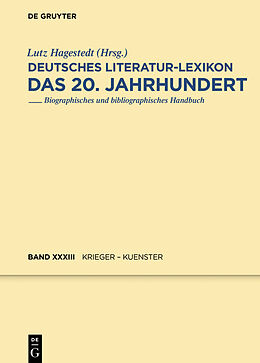 Fester Einband Deutsches Literatur-Lexikon. Das 20. Jahrhundert / Krieger - Kuenster von Wilhelm Kosch