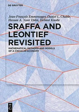 E-Book (epub) Sraffa and Leontief Revisited von Jean-François Emmenegger, Daniel L. Chable, Hassan A. Nour Eldin