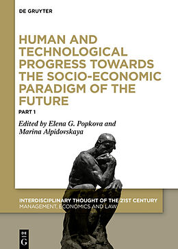 Livre Relié Human and Technological Progress Towards the Socio-Economic Paradigm of the Future, Part 1 de 