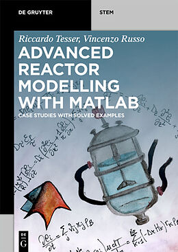 eBook (epub) Advanced Reactor Modeling with MATLAB de Riccardo Tesser, Vincenzo Russo