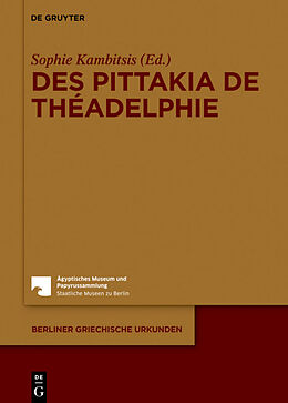 Livre Relié Des pittakia de Théadelphie de 