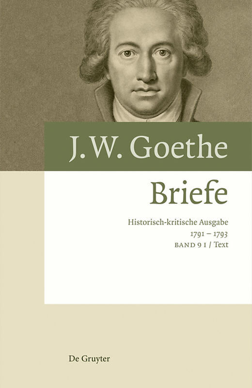 Johann Wolfgang von Goethe: Briefe / Briefe 1791  1793