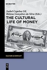 Kartonierter Einband The Cultural Life of Money von 