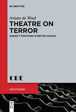 Couverture cartonnée Theatre on Terror de Ariane De Waal