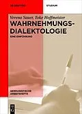 E-Book (epub) Wahrnehmungsdialektologie von Verena Sauer, Toke Hoffmeister