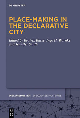 eBook (epub) Place-Making in the Declarative City de 