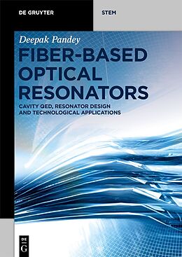 Couverture cartonnée Fiber-Based Optical Resonators de Deepak Pandey