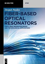 eBook (epub) Fiber-Based Optical Resonators de Deepak Pandey