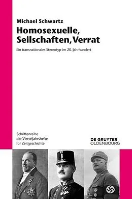 E-Book (pdf) Homosexuelle, Seilschaften, Verrat von Michael Schwartz
