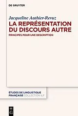 Fester Einband La Représentation du Discours Autre von Jacqueline Authier-Revuz