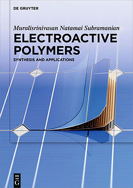 Livre Relié Electroactive Polymers de Muralisrinivasan Natamai Subramanian