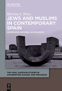 Fester Einband Jews and Muslims in Contemporary Spain von Martina L. Weisz