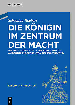 E-Book (epub) Die Königin im Zentrum der Macht von Sebastian Roebert