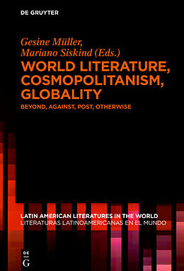 Livre Relié World Literature, Cosmopolitanism, Globality de 