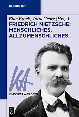 Kartonierter Einband Friedrich Nietzsche: Menschliches, Allzumenschliches von 