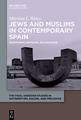 eBook (pdf) Jews and Muslims in Contemporary Spain de Martina L. Weisz