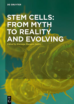 Livre Relié Stem Cells: From Myth to Reality and Evolving de 