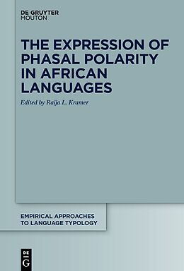 eBook (epub) The Expression of Phasal Polarity in African Languages de 