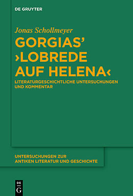 Fester Einband Gorgias Lobrede auf Helena von Jonas Schollmeyer
