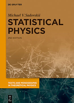 Livre Relié Statistical Physics de Michael V. Sadovskii