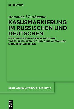 E-Book (epub) Kasusmarkierung im Russischen und Deutschen von Antonina Werthmann
