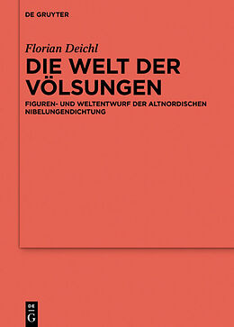 Fester Einband Die Welt der Völsungen von Florian Deichl