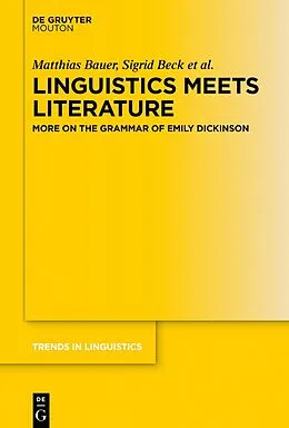 E-Book (pdf) Linguistics Meets Literature von Matthias Bauer, Sigrid Beck, Saskia Brockmann
