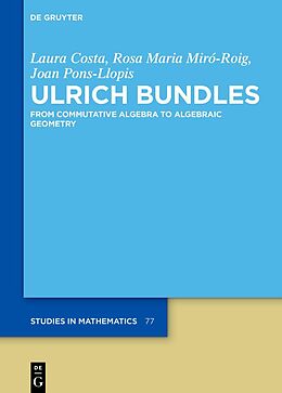 E-Book (pdf) Ulrich Bundles von Laura Costa, Rosa María Miró-Roig, Joan Pons-Llopis