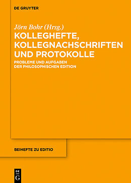 E-Book (pdf) Kolleghefte, Kollegnachschriften und Protokolle von 