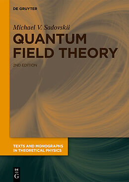 eBook (pdf) Quantum Field Theory de Michael V. Sadovskii