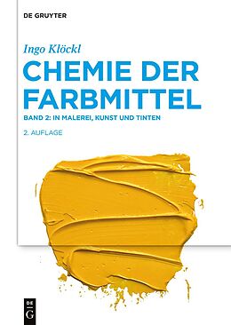 E-Book (pdf) Ingo Klöckl: Chemie der Farbmittel / In Malerei, Kunst und Tinten von Ingo Klöckl